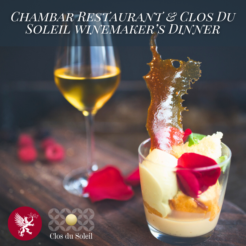 Clos du Soleil Winemaker's Dinner in Partnership with Chambar Restaurant, Vancouver & UBC Alumni March 12, 6pm, $195pp